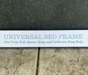 Universal Bed Frame, Fits: Twin, Full, Queen, King and California King Beds. New In Sealed Box.