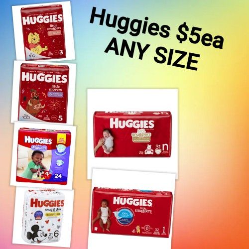 HUGGIES DIAPERS (ALL SIZES) $5ea