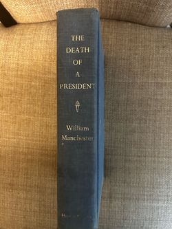 The Death of a President by William Manchester