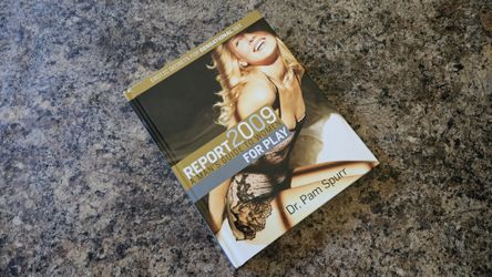 Report 2009 A Man's Guide to Women For Play Dr. Pam Spurr Sensational Secrets
