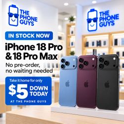 iPhone 18 Pro & iPhone 18 Pro Max In Stock – Only $5 Down at The Phone Guys