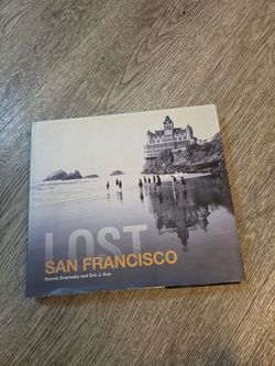 Lost San Francisco Book by Evanosky and Kos