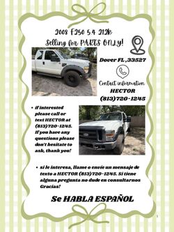 2008 F250 selling for PARTS ONLY !