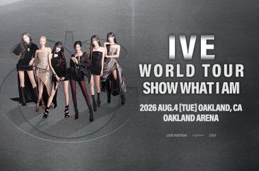 IVE WORLD TOUR - SHOW WHAT I AM - IN OAKLAND