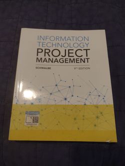 Information Technology Project Management by Schwalbe, 9th edition