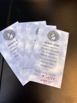 Great Arizona Puppet Theater tix (4)