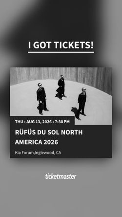 2 FLOOR Rufus Du Sol tickets AUG 13 Kia Forum