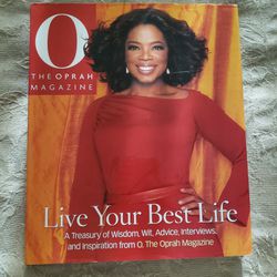 Oprah, Live Your Best Life, A Treasure Of Wisdom, Wit, Advice, Interviews, and Inspiration.