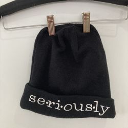 “Seriously” Adult Beanie 