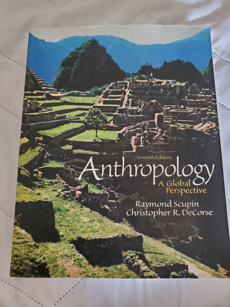 Anthropology A Global Perspective 7th Edition