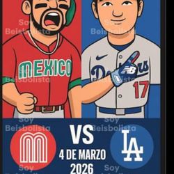 Mexico Vs Dodgers Spring training Tickets !!!!!!