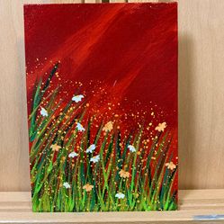 Sultry Red Wildflowers Reaching To the Sky Acrylic Painting, Signed, 5 x 7