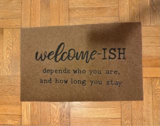 Welcome ish doormat