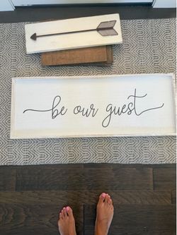 Be our guest wall sign