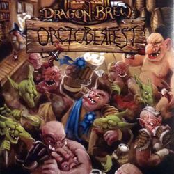 Dragon Brew: Orctoberfest 