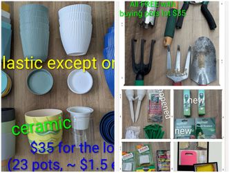$35 for 23 plant pots or $1.5 each - excellent condition + FREE tools and accessories