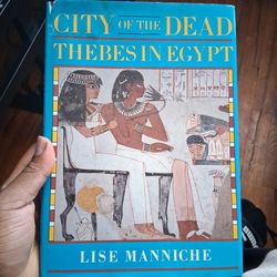 CITY OF THE DEAD - THEBES IN EGYPT BOOK