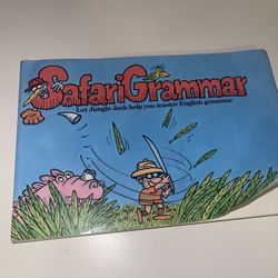 Safari Grammar: A Pleasant and Educational Trip Through Grammarland -