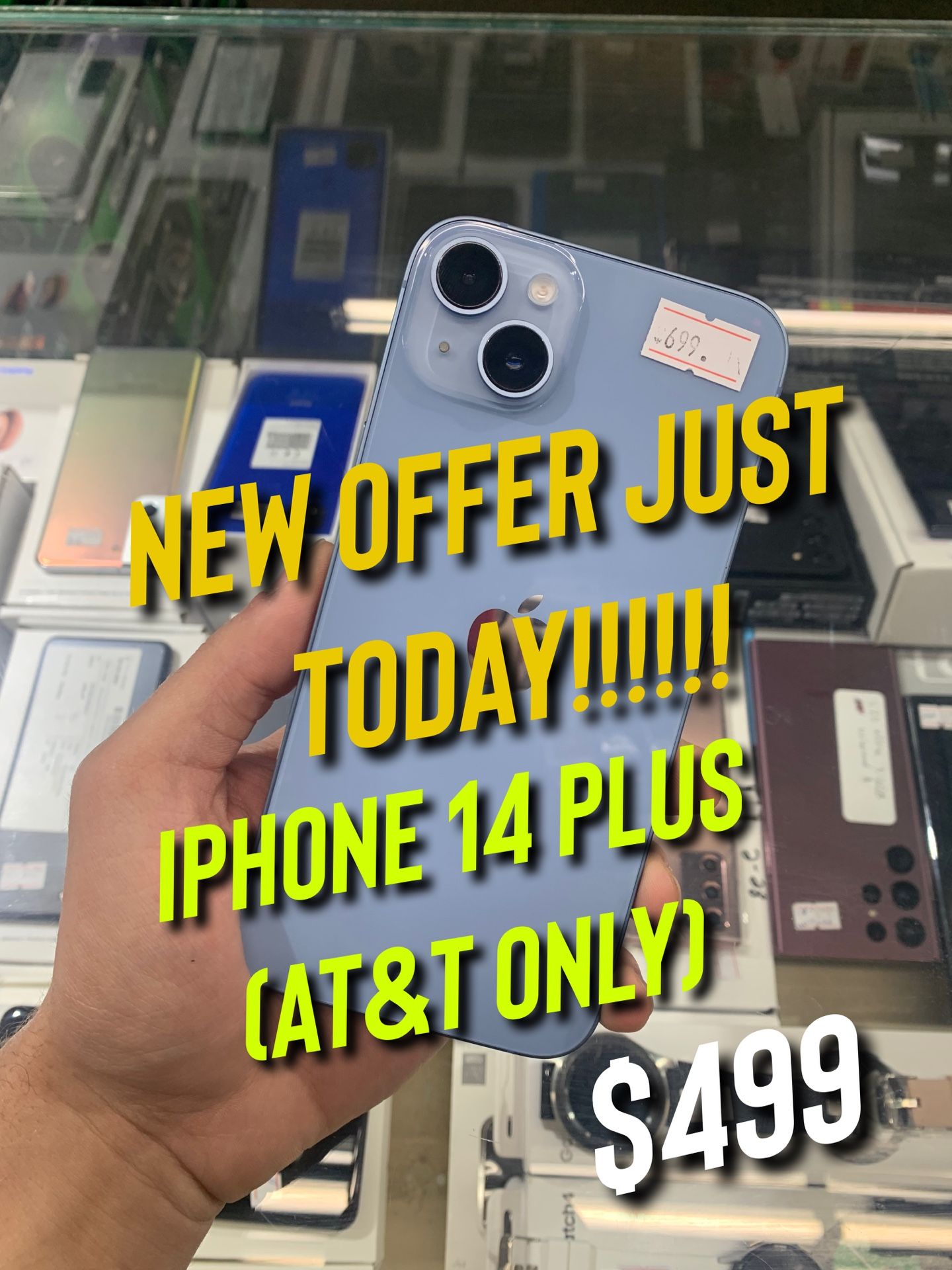 ONLY TODAY!!! IPHONE 14 PLUS (ONLY AT&T)