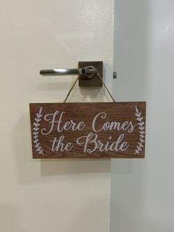 Here Comes the Bride sign