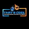 Thats Cool HVAC And Plumbing