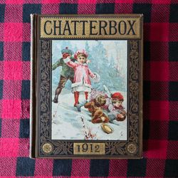 Antique 1912 Chatterbox Annual Hardcover - Edwardian Children's Stories & Art