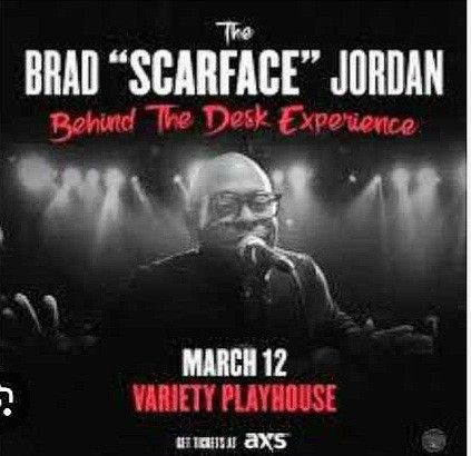 Scarface 🧡 TONIGHT!! 🧡 Variety PLAYHOUSE!!