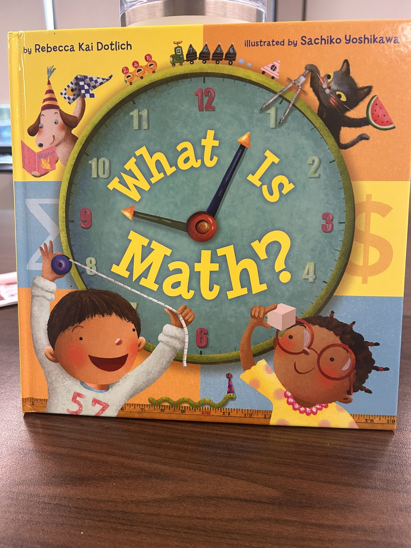 Rebecca Kai Dotlich What Is Math?