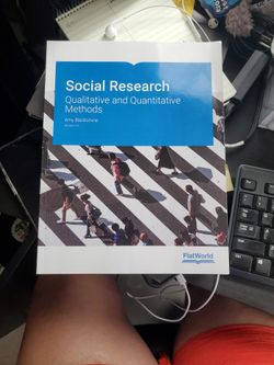 Social research - Qualitative And Quantitative Methods By Amy Blackstone