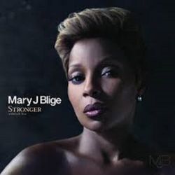 MARY J BLIGE - STRONGER