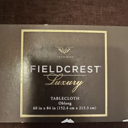 FIELDCREST LUXURY TABLECLOTH  Oblong 60”x 84”  This is NEW. 