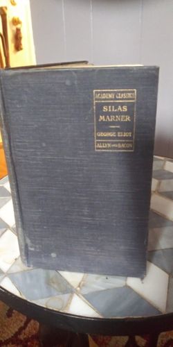 George Eliot Silas Marner The Weaver Of R A V E L O E Copyright 1898
