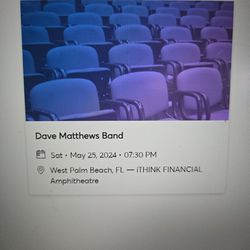 Dave Matthews Concert $80