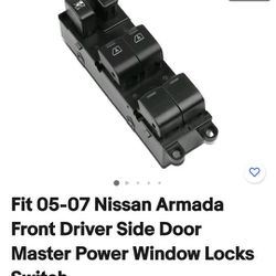 2005-2007 Nissan Armada Main Switch Window/doors