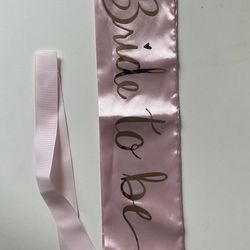 Bride To Be Sash 
