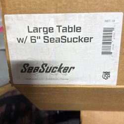 Seasucker 6”  Large Table. 