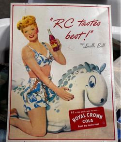 Vintage Royal Crown Cola Lucille Ball Metal Sign