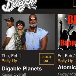 Digable Planets- SOLD OUT, Tonight  2/1 @ Belly Up 