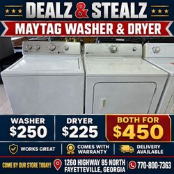 Maytag Washer & Dryer Sale 
(Work Great/ Comes w/ Warranty)