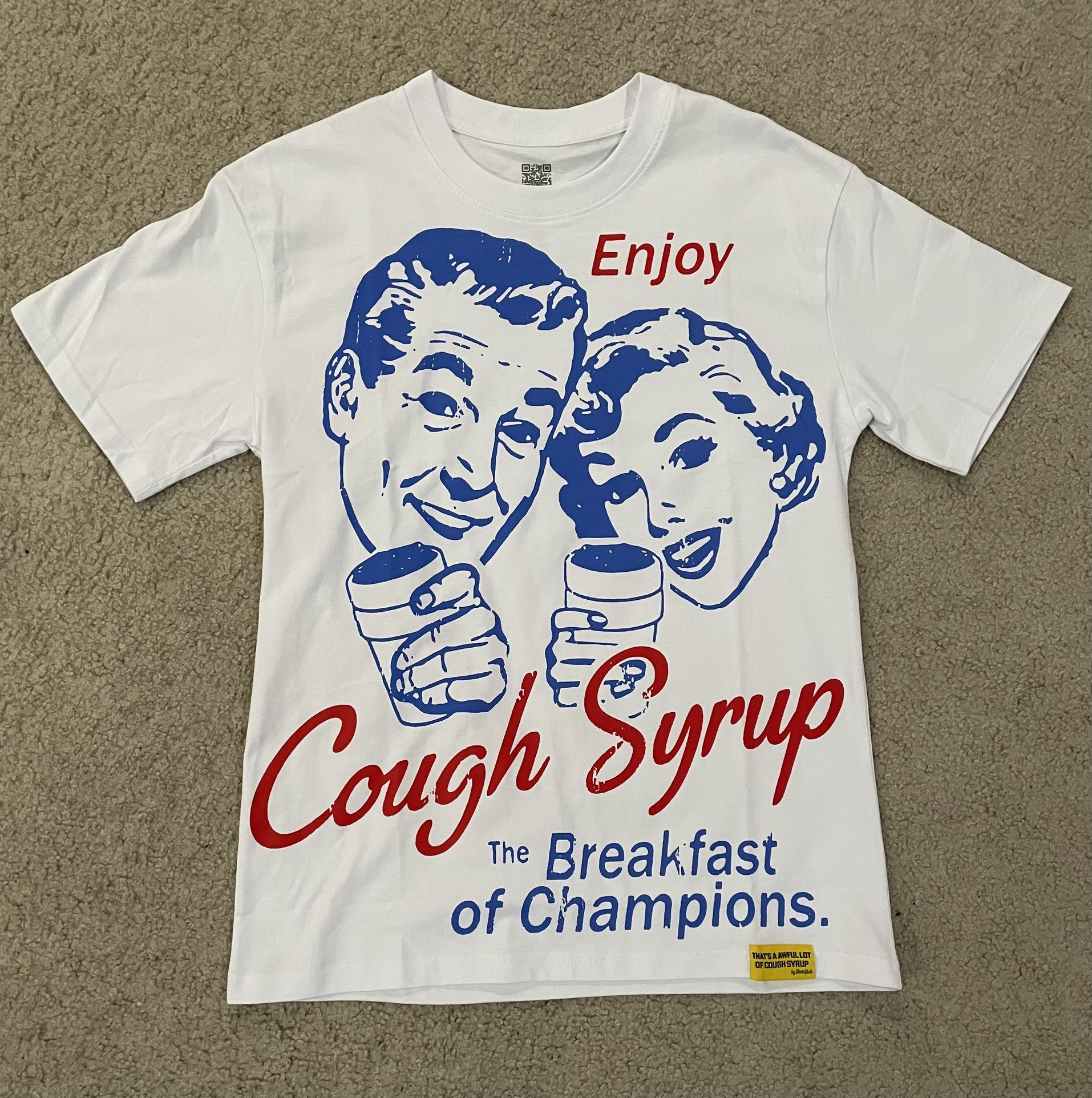 That’s A Awful Lot Of Cough Syrup Shirt
