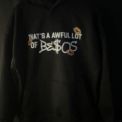 awful lotta besos hoodie 