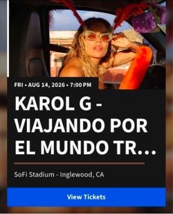 Karol G Tickets 2x$500 or 1x$250