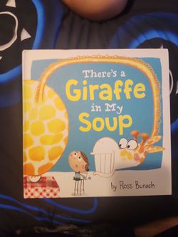 There's a Giraffe in my soup book Brand new