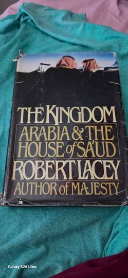 The Kingdom by Robert Lacey 1981