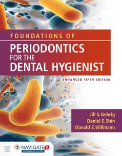Foundations of Periodontics for the Dental Hygienist, Enhanced Fifth Edition
