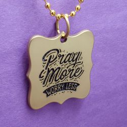 Pray More Worry Less Christian Pendant Necklace 