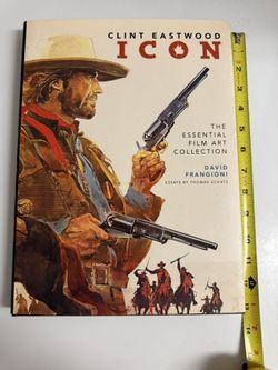 Clint Eastwood Icon The Essential Film Art Collection by David Frangioni 2009 - Great X-mas Gift For Dad! Large Format
