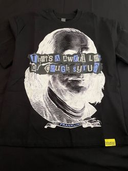That's A Awful Lot Of Cough Syrup" Benjamin Franklin Tee - Black (Brand New)