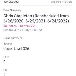 Chris Stapleton Tix 6/26 $120 Each
