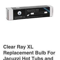 Clear Ray XL Replacement Bulb For Jacuzzi Hot Tubs and Sundance Spas